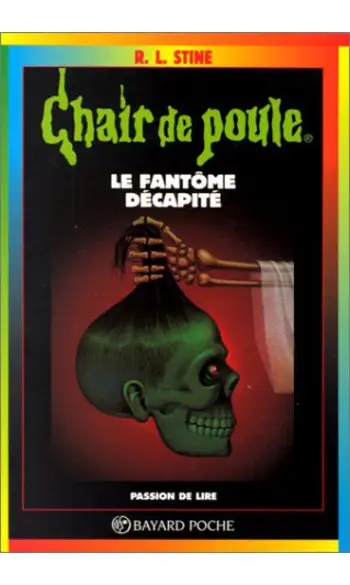 Le fantôme décapité ( R.L.STINE )