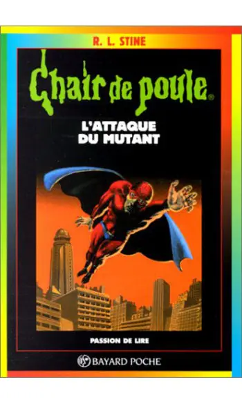 L'Attaque du mutant ( R.L.STINE )