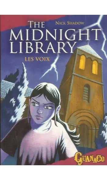 The Midnight Library, Tome 1 : Les voix