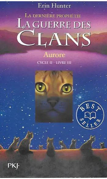 La guerre des clans : Cycle II - Livre 3