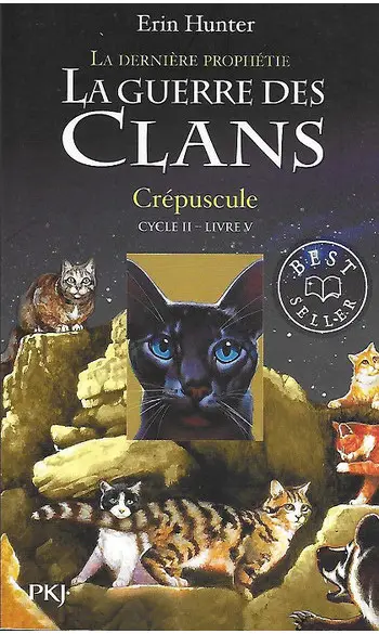 La guerre des clans : Cycle II - Livre 5