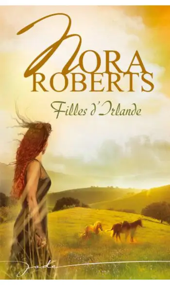Filles d'Irlande ( Nora Roberts )