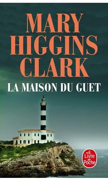 La Maison du guêt ( M.H Clark )