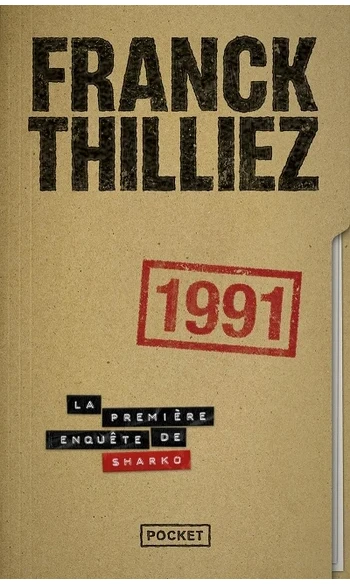 1991 ( Franck Thilliez )