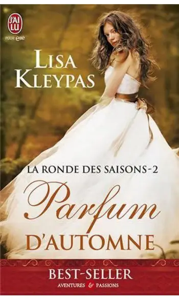 Parfum d'automne ( Lisa KLEYPAS)