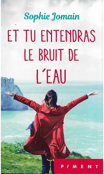 Tu entendras le bruit de l'eau ( Jomain