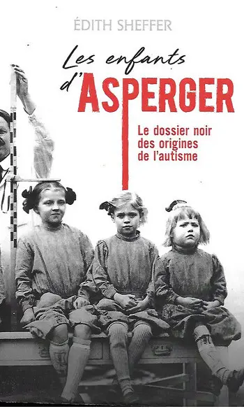 Les enfants d'Asperger ( Edith Sheffer )