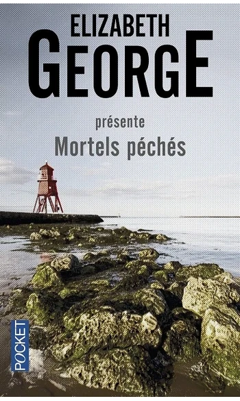 Mortels péchés ( Elizabeth George )