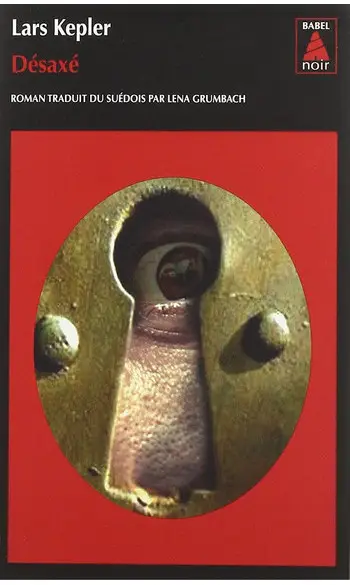 Désaxé ( Lars Kepler )