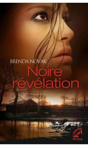 Noire révélation ( Brenda Novak )
