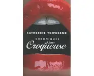 Chroniques d'une Croqueuse ( Townsend )