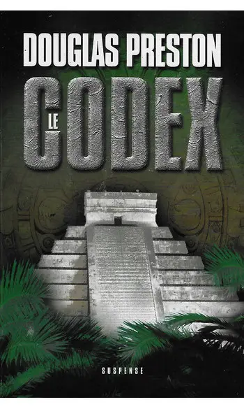 Le codex ( Douglas Preston )
