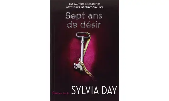 Sept ans de désir ( Sylvia Day )