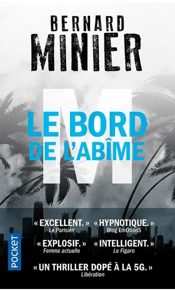 M, le bord de l'abîme ( Bernard MINIER )