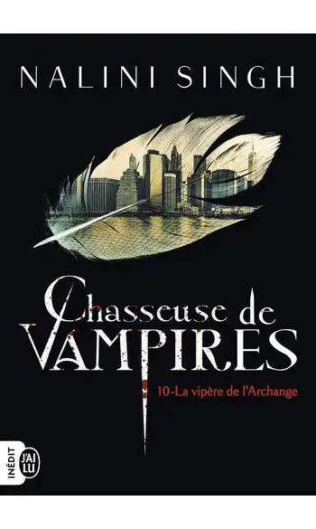 Chasseuse de vampires . Tome 10
