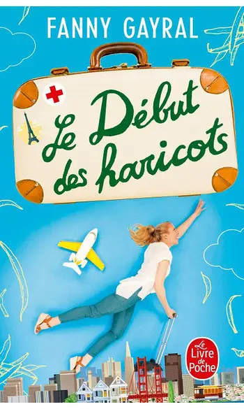 Le Début des haricots ( Fanny Gayral )