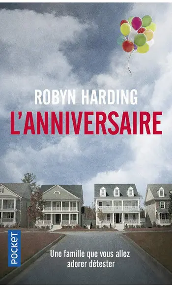 L'Anniversaire ( Robyn HARDING )
