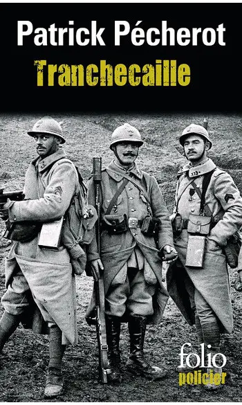 Tranchecaille ( Patrick Pécherot )