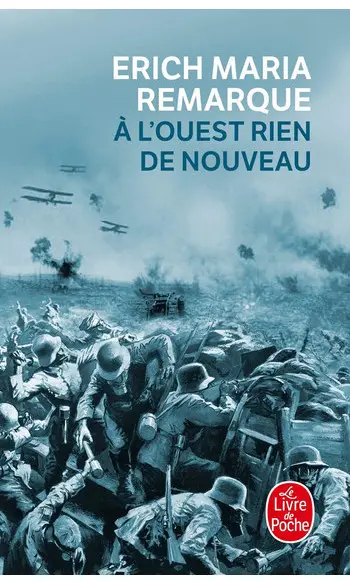 A l'ouest rien de nouveau ( Erich Maria