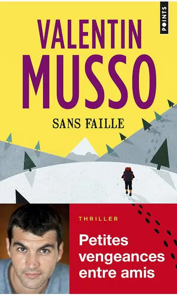 Sans faille ( Valentin Musso )