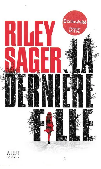 La Dernière fille ( Riley Sager )