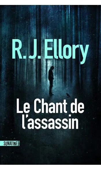 Le Chant de l'assassin ( R.J. ELLORY )