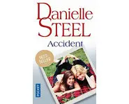 Accident ( Danielle STEEL )