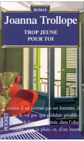 Trop jeune pour toi ( Joanna Trollope )