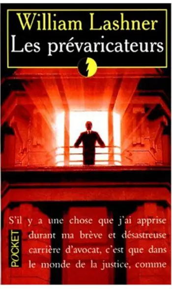 Les prévaricateurs ( William Lashner )