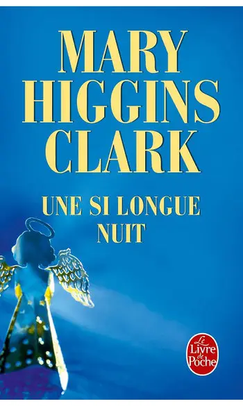 Une si longue nuit ( M.H Clark )