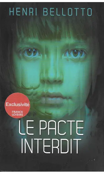 Le pacte interdit ( Henri Bellotto )
