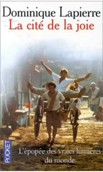 La Cité de la joie ( Dominique LAPIERRE