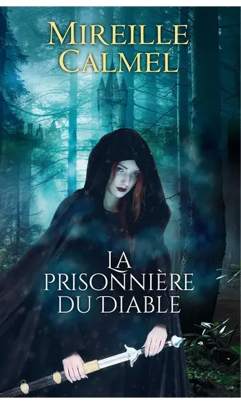 La Prisonnière du diable ( M Calmel )