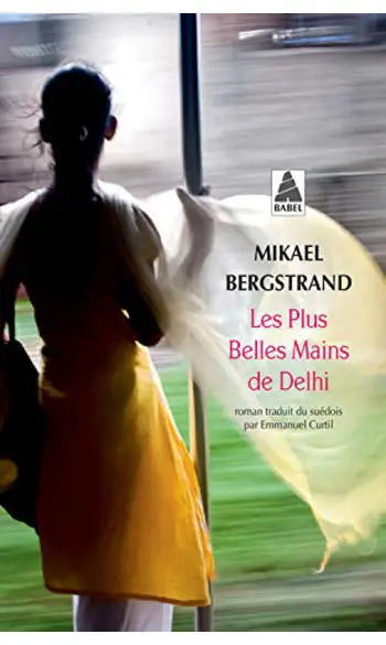 Les plus belles mains de Delhi