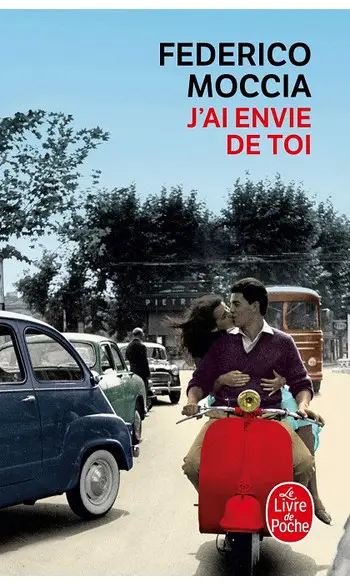 J'ai envie de toi ( Federico Moccia )