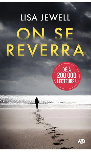 On se reverra ( Lisa Jewell )