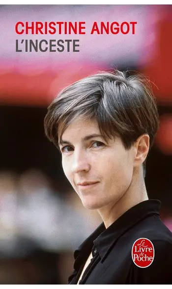 L'Inceste ( Christine Angot )