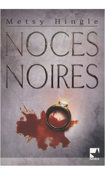 Noces noires ( Metsy HINGLE )