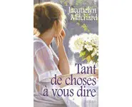Tant de choses à vous dire ( Mitchard )
