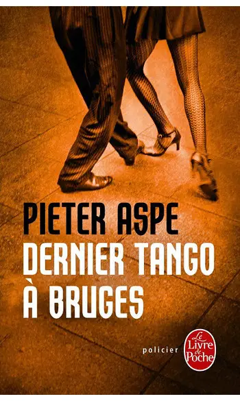 Dernier tango à Bruges ( Pieter Aspe )