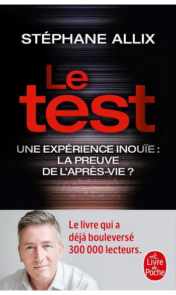 Le Test - Une expérience inouïe : la pre