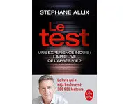 Le Test - Une expérience inouïe : la pre