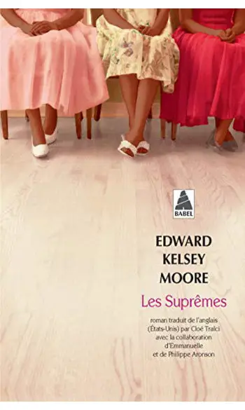 Les suprêmes ( Edward Kelsey Moore )
