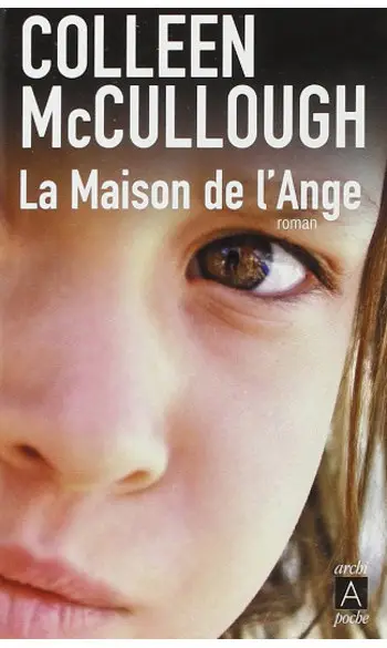 La maison de l'Ange ( Colleen McCullough