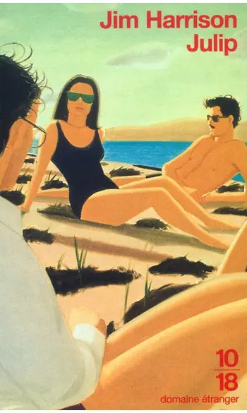 Julip ( Jim HARRISON )