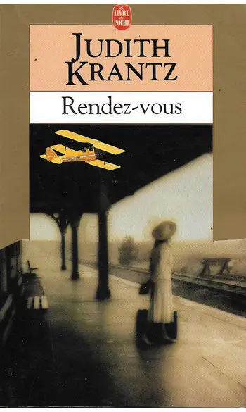Rendez-vous ( Judith Krantz )