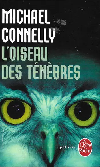 L'Oiseau des ténèbres ( Michael Connelly