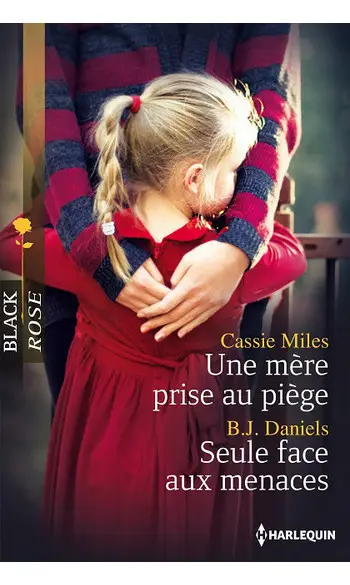 Une mère prise au piège - Seule face aux