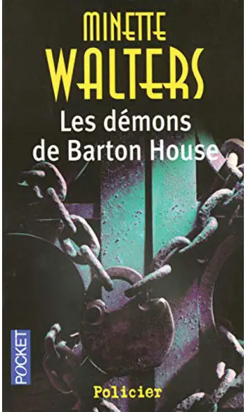 Les démons de Barton House ( M Walters )