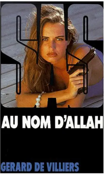 Au nom d'Allah ( Gérard de Villiers )
